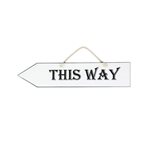 Reversible 'THIS WAY' Sign - White/Black 550mmL